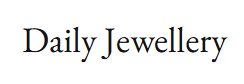 Daily Jewellery
